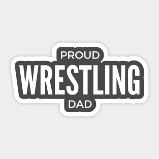 Proud Wrestling Dad Sticker